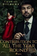 Contribution to 'All the Year Round' af Charles Dickens