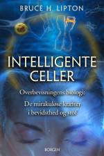 Intelligente celler af Bruce Lipton