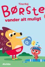 Minisjang - Børste vander alt muligt af Tine Kej