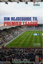 Din rejseguide til Premier League af Søren Sorgenfri