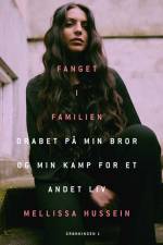 Fanget i familien af Mellissa Hussein