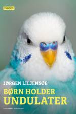 Børn holder undulater af Jørgen Liljensøe
