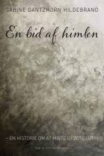 En bid af himlen af Sabine Gantzhorn Hildebrand