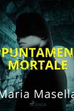 Appuntamento mortale af Maria Masella