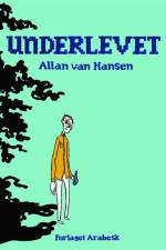 Underlevet af Allan van Hansen