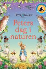 Peter Kanin - Peters dag i naturen (med lydknapper) af Beatrix Potter