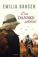 Den danske soldat af Emilia Hansen