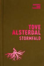 Stormfald af Tove Alsterdal