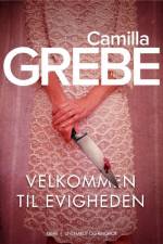 Velkommen til evigheden af Camilla Grebe