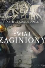 Świat zaginiony af Arthur Conan Doyle