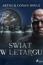 Świat w letargu af Arthur Conan Doyle
