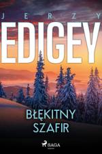 Błękitny szafir af Jerzy Edigey