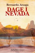 Dage i Nevada af Bernardo Atxaga