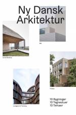 Ny Dansk Arkitektur af Kristoffer Lindhardt Weiss