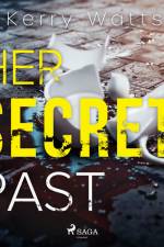 Her Secret Past af Kerry Watts