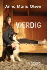 Værdig af Anna Maria Olsen