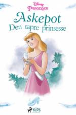 Askepot - Den tapre prinsesse af Disney