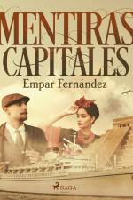Mentiras capitales af Empar Fernández