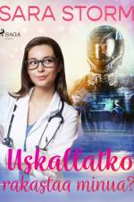 Uskallatko rakastaa minua? af Sara Storm
