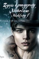 Życie i przygody Nicholasa Nickleby tom 1 af Charles Dickens