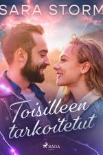 Toisilleen tarkoitetut af Sara Storm