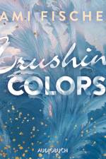 Crushing Colors af Tami Fischer