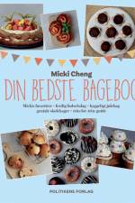 Din bedste bagebog af Micki Cheng
