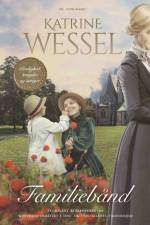 Familiebånd af Katrine Wessel