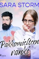 Pakkomielteen vanki af Sara Storm