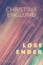 Løse ender af Christina Englund