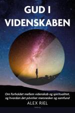 Gud i videnskaben af Alex Riel