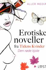 Den røde kjole – erotiske noveller fra Tidens kvinder af Aller Media A/S