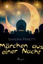 Märchen aus einer Nacht af Sandra Paretti