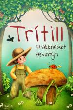 Trítill: Frakkneskt ævintýri af Óþekktur