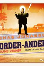 Morder-Anders og hans venner (samt en uven eller to) af Jonas Jonasson