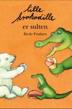Lille krokodille er sulten af Birde Poulsen