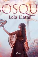 Bosque af Lola Llatas