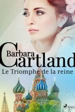 Le Triomphe de la reine af Barbara Cartland