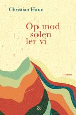 Op mod solen ler vi af Christian Haun