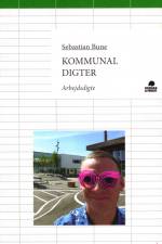 Kommunal digter af Sebastian Bune
