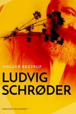 Ludvig Schrøder af Holger Begtrup
