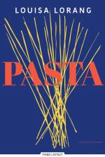 Pasta af Louisa Lorang