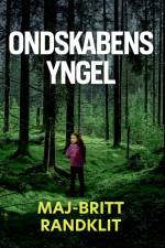 Ondskabens yngel af Maj-Britt Randklit