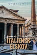 Spanske tårer og italiensk elskov af Jørgen Løvgret