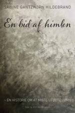 En bid af himlen af Sabine Gantzhorn Hildebrand
