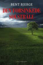 Den forsinkede solstråle