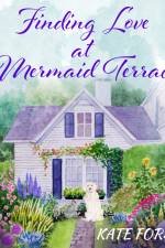 Finding Love at Mermaid Terrace af Kate Forster