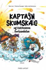 Kaptajn Skumskæg og katteøens forbandelse af Toke Lotz