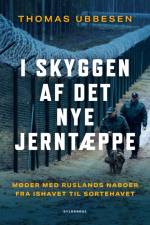 I skyggen af det nye jerntæppe af Thomas Ubbesen