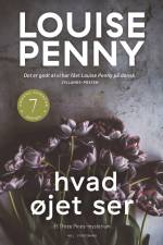 Hvad øjet ser af Louise Penny